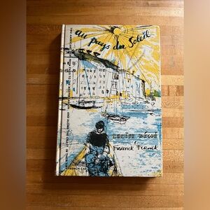 Au Pays du Soleil Vintage French Travel Book Bégué & Franck Hardcover